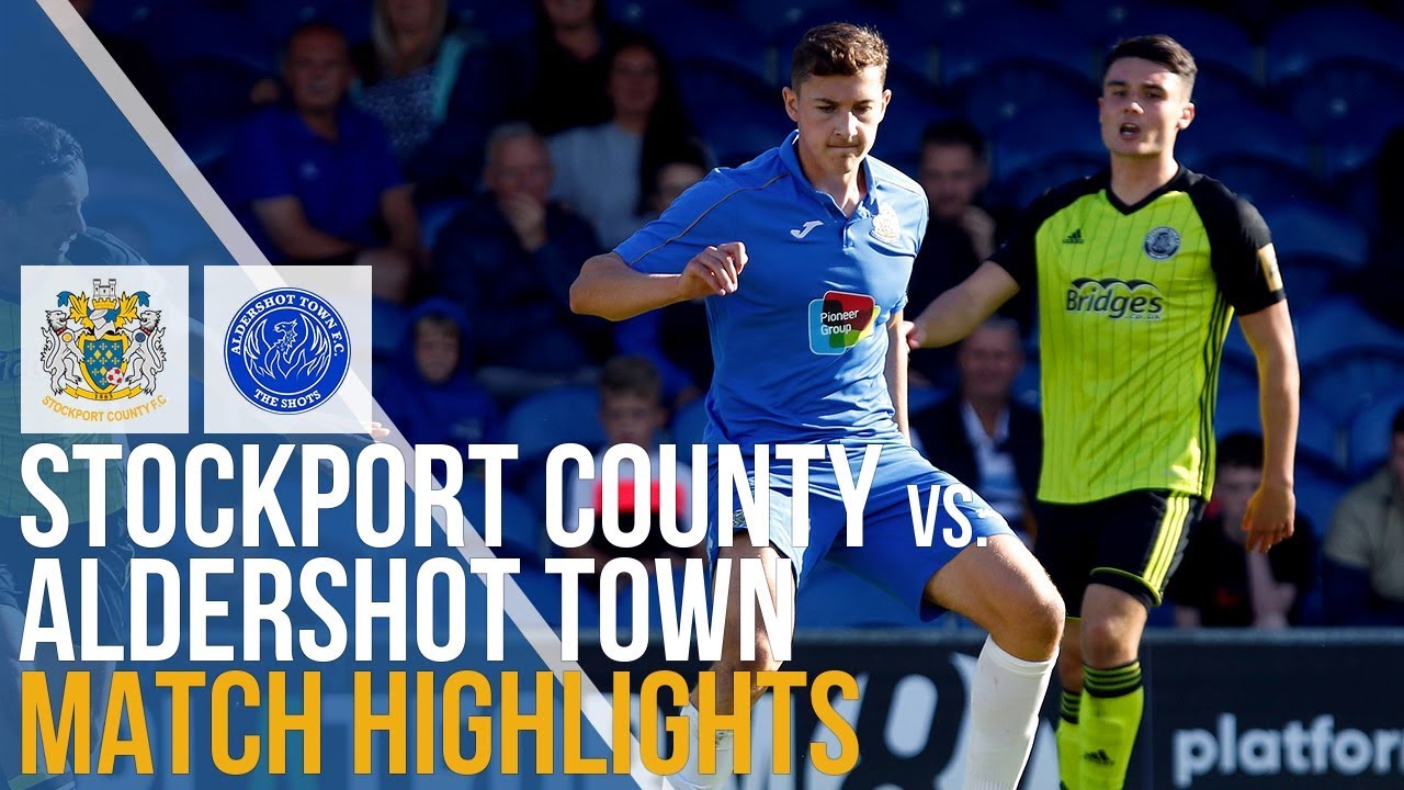 Stockport County Vs Aldershot Town Match Highlights 14.09.2019