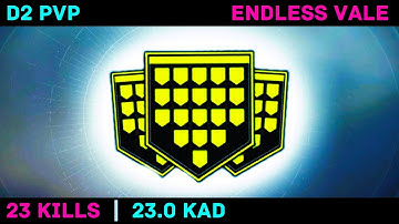 D2 PVP 💛 2 Gold Medals | We Run Out Of Medals (20 Kill Streak) and Undefeated 😎 23 Kills | 23.0 KAD