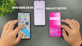 VIVO IQOO Z5 5G VS SAMSUNG GALAXY S21 FE - FIRST SPEED TEST