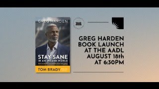 Author Event Greg Harden: Stay Sane in an Insane World: How to Control the Controllables and Thrive