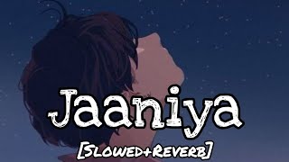 Jaaniya Haunted Movie Song [Slowed Reverb]