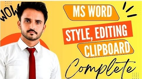 MS Word Tutorial | Style, Editing & Clipboard Group Explained in Urdu/Hindi | Complete Guide