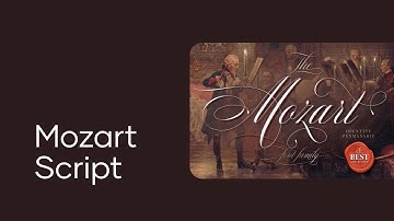 The Mozart Script