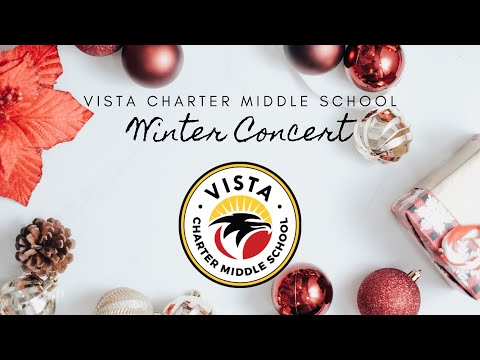 Vista Charter Middle School Winter Concert 2023
