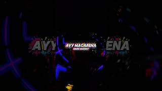 Download Lagu AYY MACARENA ( PRVIEW ) #djbongkar #remix MP3