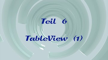 iOS-Programmierung für Einsteiger - 6 - UITableViews (1) (Xcode, iPhone, iPad, Objective-C)