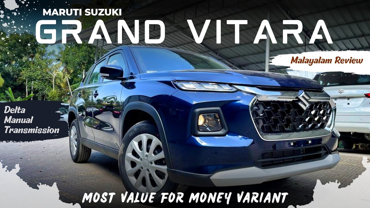 MARUTI SUZUKI GRAND VITARA DELTA Detailed Review DELTA 2022