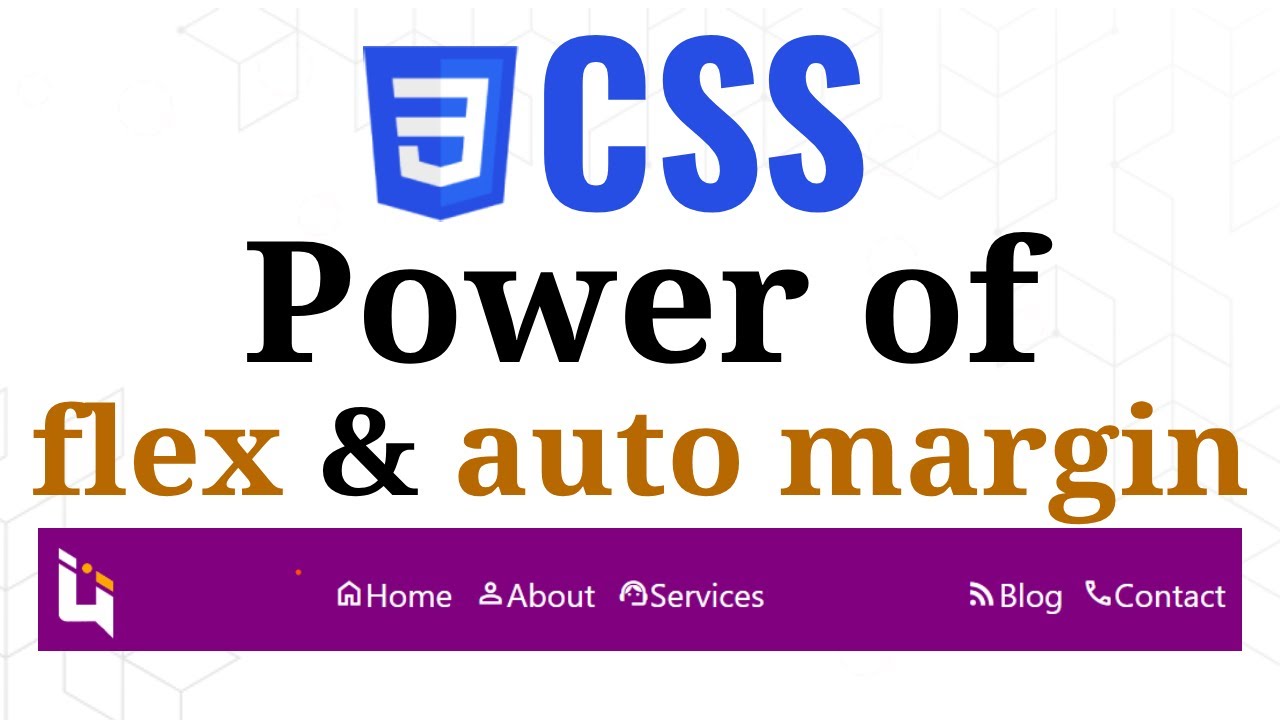 CSS : Power of Flex with margin auto | Very easy to design header and ...