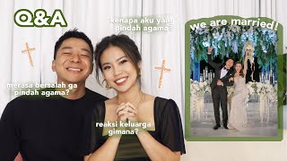 We Are Married! ✨ Answering Your Question Why I Change Religion  | Q&A