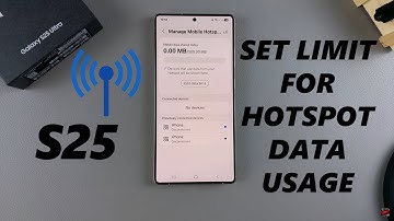 How To Set Limit For Hotspot Data Usage On Samsung Galaxy S25 / S25 Ultra