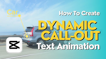 How To Create Dynamic Call-Out Text Animation with Tracking | CapCut PC Tutorial