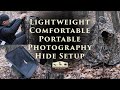 Ultra Lightweight and Comfortable Portable Photography Hide Setup