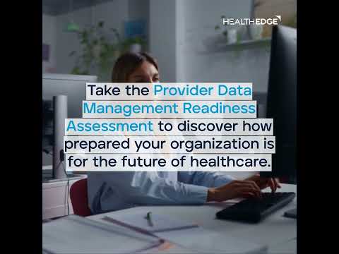 Provider Data Management Readiness Assessment