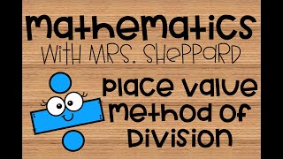 Place Value Method of Division