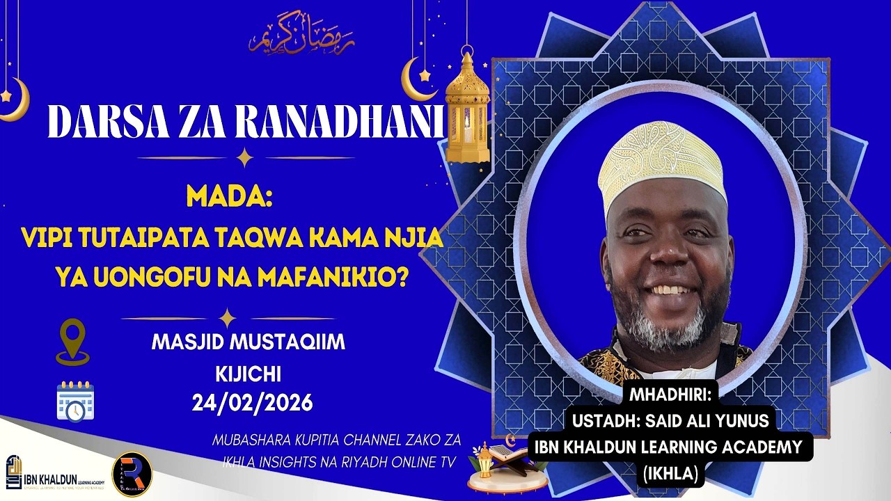 #LIV🔴Darsa za Ramadhani | Vipi Tutapata Taqwa Kama Njia ya Uongofu na Mafanikio. ? | Ust. Said Yunus