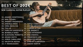 Best Collection Of Classical Guitar Music 2024 11 Hours Of Pure Joy 