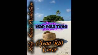 wan Pela Time  Cover