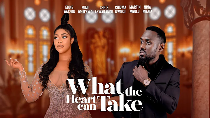 WHAT THE HEART CAN TAKE - Eddie Watson, Mimi Orjie...