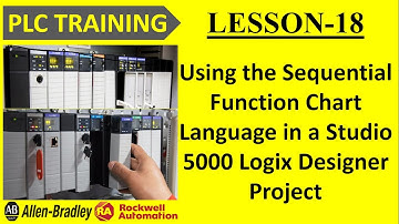 #19 Using the Sequential Function Chart Language in a Studio 5000 Logix Designer Project || PLC ||RA