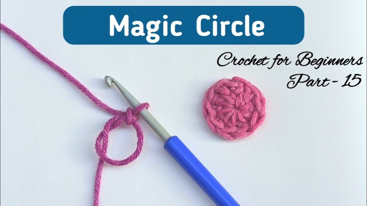 How to Crochet a Magic Ring (Magic Circle) — Pops de Milk - Fun