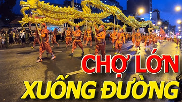 Rùng mình NỔI DA GÀ hàng ngàn người XUỐNG ĐƯỜNG DIỄN HÀNH TẾT NGUYÊN TIÊU CHỢ LỚN I LÂN SƯ RỒNG