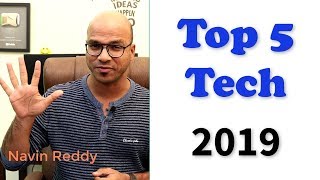 Top 5 Technologies in 2019