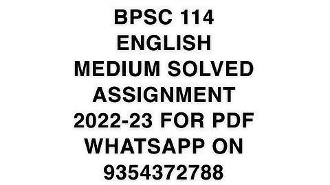 BPSC 114 ENGLISH MEDIUM SOLVED ASSIGNMENT 2021-22 FOR PDF WHATSAPP ON 9354372788
