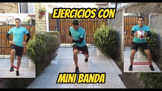 10 EJERCICIOS CON MINI BANDA ENFOCADOS AL FÚTBOL