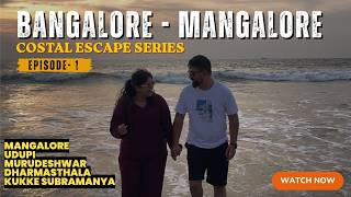 Bangalore to Mangalore by Car | Machali Restaurant | Tannirbhavi Beach | Full Travel Guide |