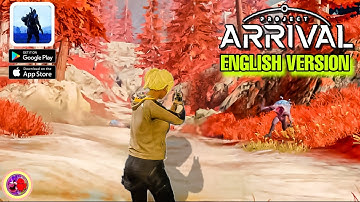 Project: Arrival | Open World Survival || English - Gameplay (Android/IOS)