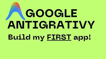 Getting started with Google ANTIGRAVITY ! The BEST IDE -  Build my FIRST app !