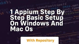 1 appium step by step basic setup on windows and mac os