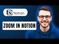 How To Zoom In Notion [2026 Guide]