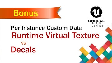 UE4 Tutorial - Runtime Virtual Texture vs Decals Part - Bonus