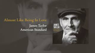 Video thumbnail of "American Standard: Almost Like Being In Love | James Taylor"