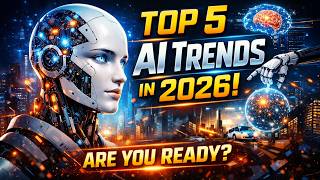 Top 5 AI Trends That Will Dominate 2026 🚀 (Don’t Miss #3!) @FameWorldEducationalHub
