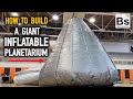 How To Build a Giant Inflatable Planetarium - for under $300!