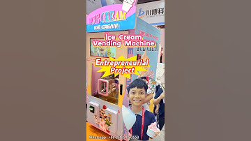 🍦Ice Cream Vending Machine  #StartupProject #icecreamvendingmachine #DIY #Customizable #UK #USA