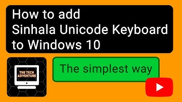 ⭐ How to add Sinhala Unicode Keyboard to Windows 10.