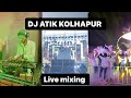     dj atik kolhapur  operating  dj new kolhapur trending viral mixing