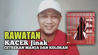 Rawatan Kacer Jinak Cetrekan