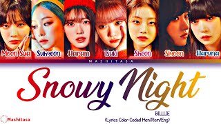 Billlie 'Snowy Night' [Lyrics Color Coded Han/Rom/Eng] Korean Lyrics Color Coded