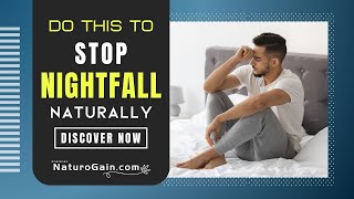 Best Way to Stop Nightfall Naturally with NF Cure Capsules