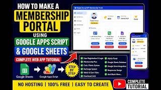 How to Make a Membership Portal Using Google Apps Script & Google Sheets | Complete Web App Tutorial