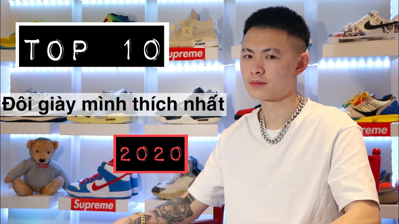 giày sneaker nam đẹp New Tổng kết Năm 2020 - Top 10 đôi giày mình thích nhất !!