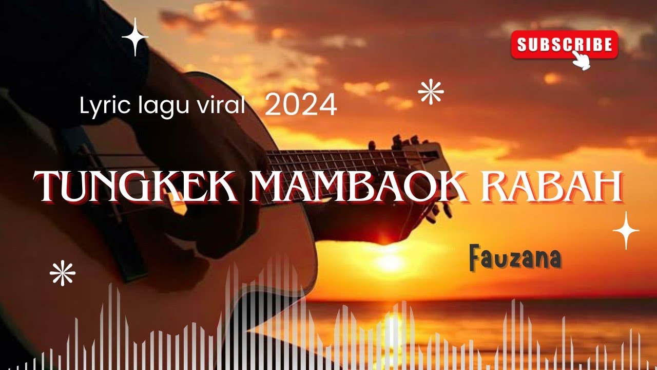 Fauzana Tungkek mambaok rabah - YouTube Music