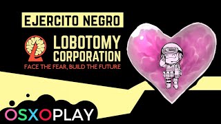 ARMY IN BLACK (D-01-106) I GUIA DE LOBOTOMY CORPORATION
