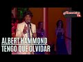 Albert Hammond   Tengo Que Olvidar  Letra