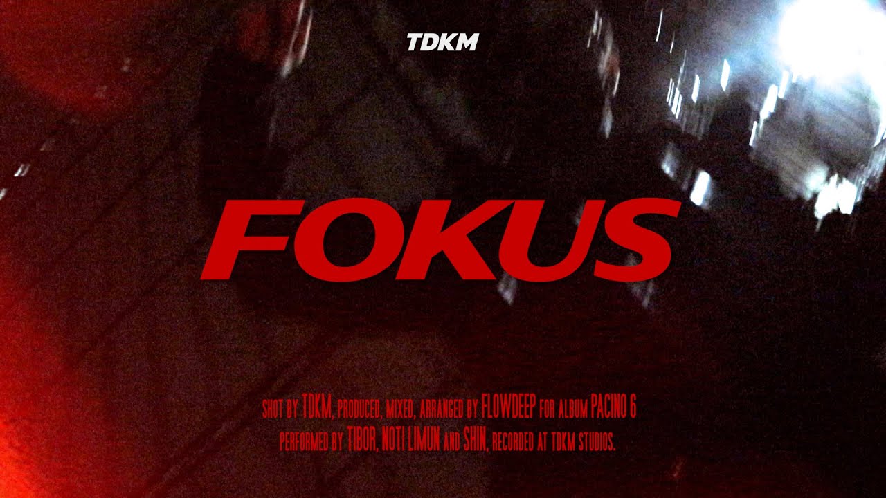 Tibor - Fokus (feat. Noti Limun & Shin)