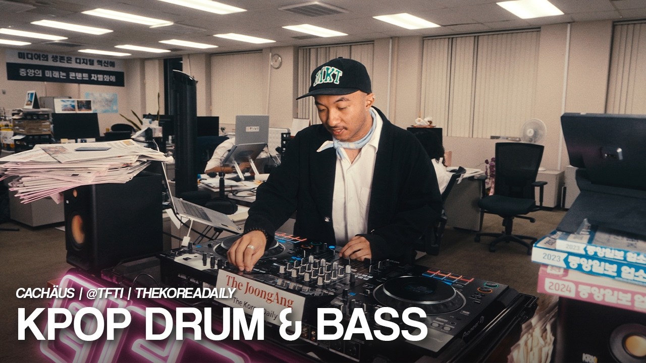 KPOP Drum & Bass Mix in The Korea Daily Office | @tfti | cachäus